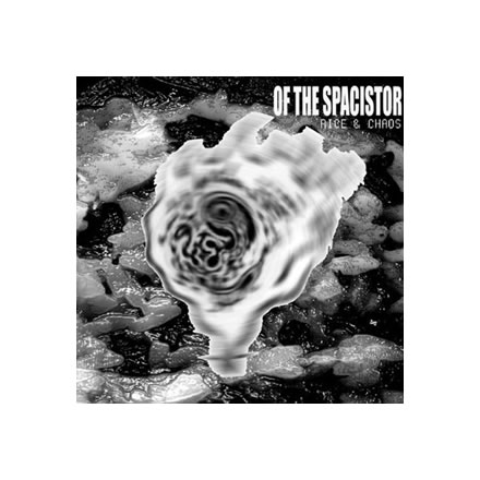 RICE ＆ CHAOS／OF THE SPACISTOR (オブ ザ スペイシスター)【LP】｜最新アーティストの紹介＆音源・アーティストグッズ等個性的な音楽関連商品の通販