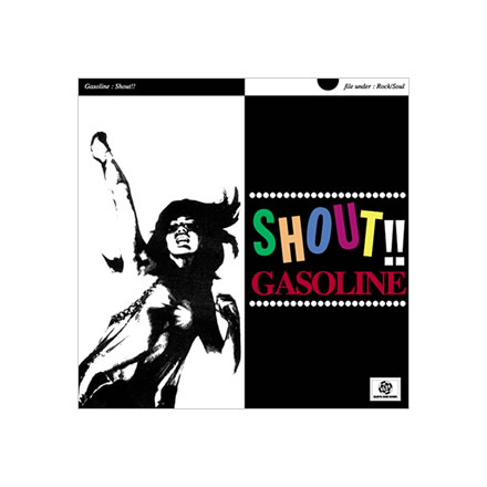 SHOUT!!／GASOLINE (ガソリン)【CD】｜最新アーティストの紹介＆音源・アーティストグッズ等個性的な音楽関連商品の通販