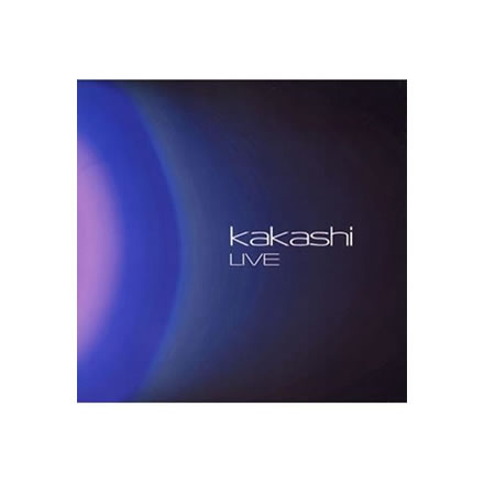 LIVE／KAKASHI (かかし)【CD】