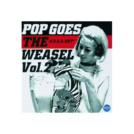 POP GOES THE WEASEL vol.2／デキシー ド ザ エモンズ (Dixied The Emons)他【CD】｜最新アーティストの紹介＆音源・アーティストグッズ等個性的な音楽関連商品の通販